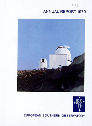 ESO Annual Report 1970