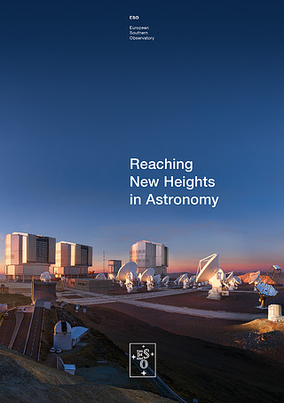 Brochure: Reaching New Heights in Astronomy