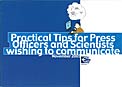 Brochure: Practical Tips for Press Officers and Scientists wishing to communicate (SOLD OUT)