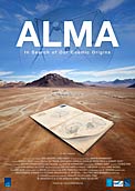 Poster: ALMA - In Search of Our Cosmic Origins Movie 