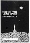 Discoveries at ESO – Press releases 1985-1990 (January 1991) (SOLD OUT)
