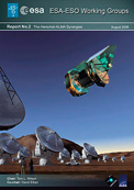 ESA-ESO WG report on Herschel-ALMA Synergies (August 2006) (SOLD OUT)