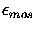 $\epsilon_{mos}$