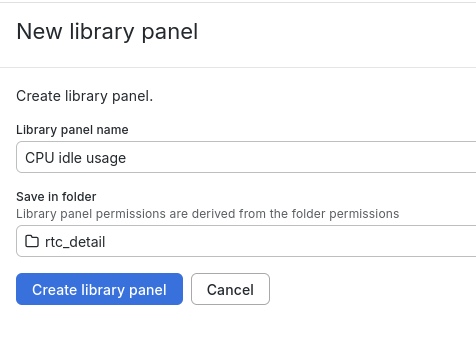../../_images/Grafana_Library_Panel_Form.png