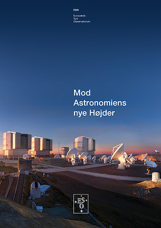 Brochure: Reaching New Heights in Astronomy (Dansk)