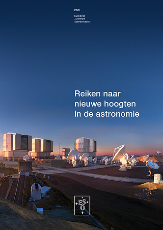 Brochure: Reaching New Heights in Astronomy (Nederlands)