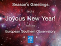 Европейская Южная Обсерватория поздравляет всех с Новым годом и Рождеством!