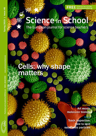Science in School: Issue 46 - Spring 2019