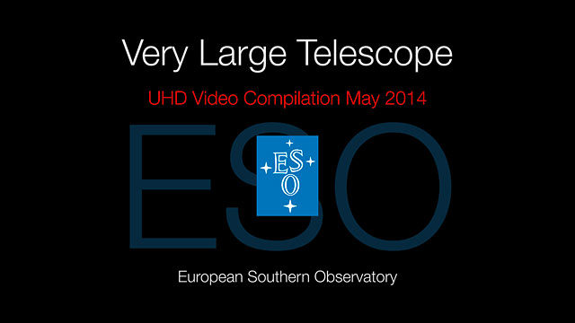Very Large Telescope UHD-Video-Zusammenstellung