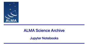 Jupyter Notebooks for quering the ALMA Archive