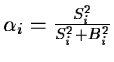 $\alpha_i = \frac{S_i^2}{S_i^2+B_i^2}$